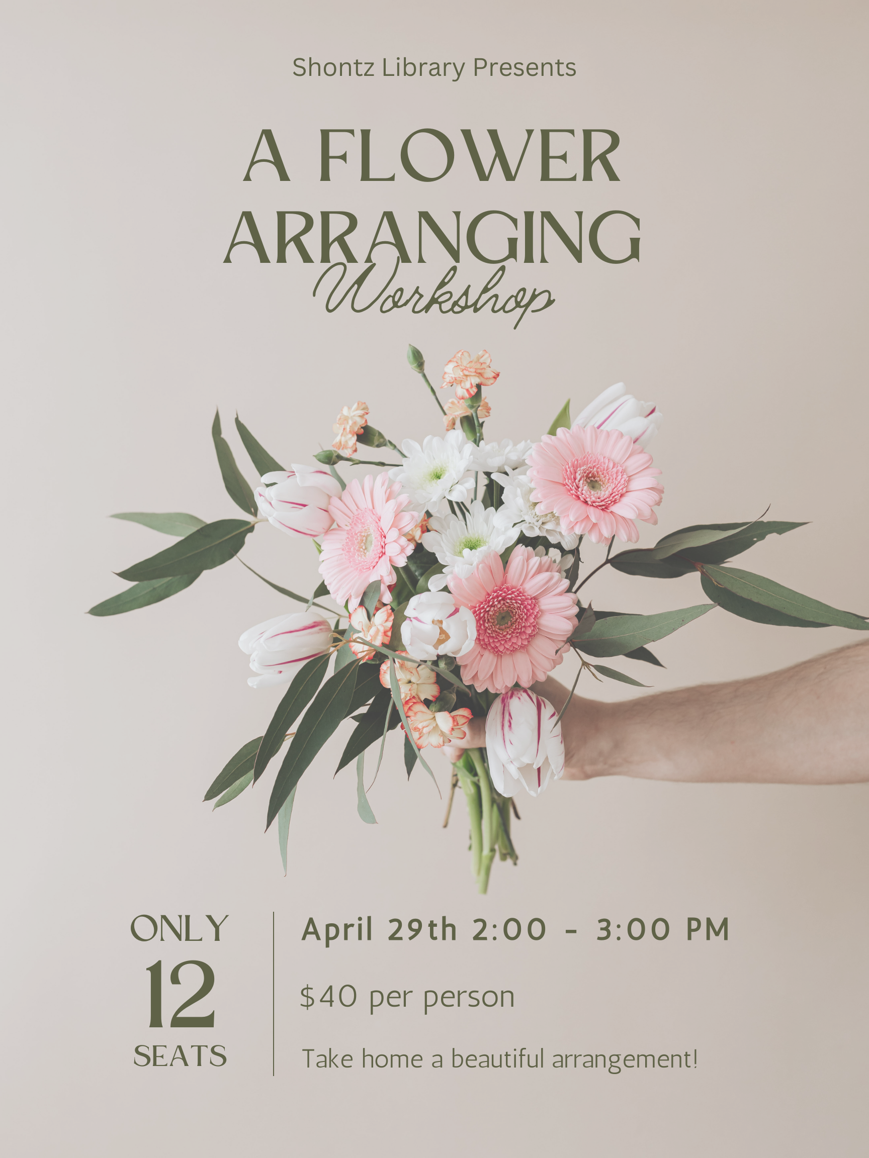 April '24 Flower Arrangements Workshop Poster.png
